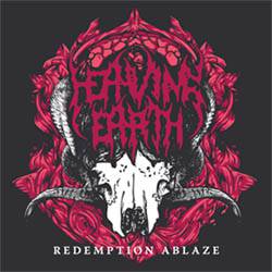 Heaving Earth : Redemption Ablaze